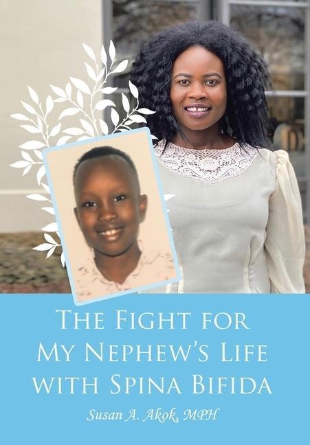 The Fight for My Nephews Life with Spina Bifida