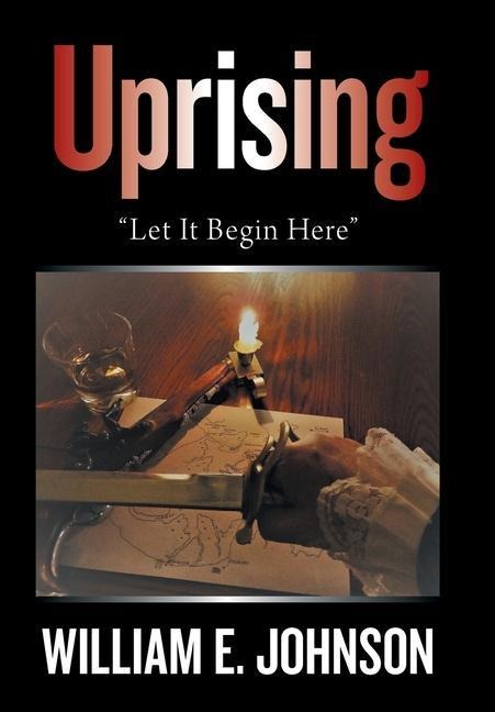 Uprising: Let It Begin Here