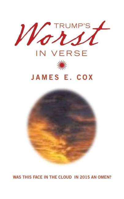 Trumps Worst in Verse: Was This Face in the Cloud  in 2015 an Omen?
