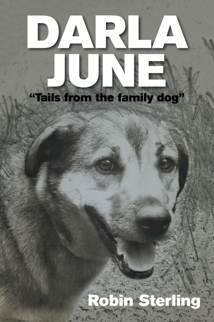 Darla June: "Tails from the Family Dog"
