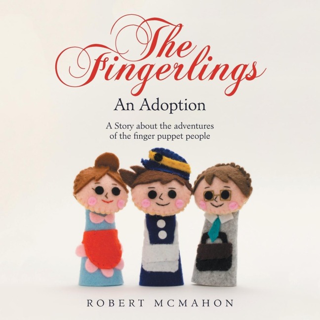 The Fingerlings: An Adoption