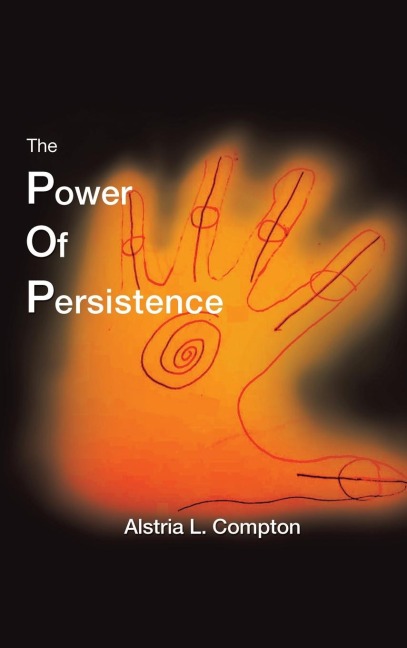 The Power of Persistence: The Struggle Is Real