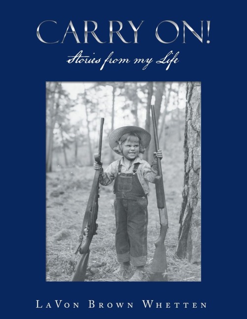 Carry On!: Stories from My Life