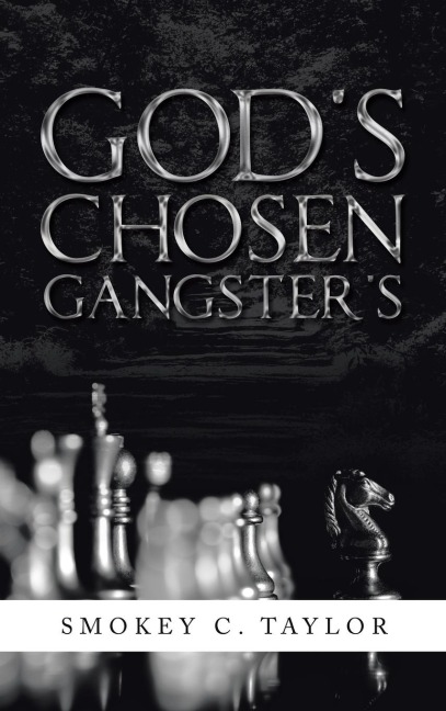 Gods Chosen Gangsters