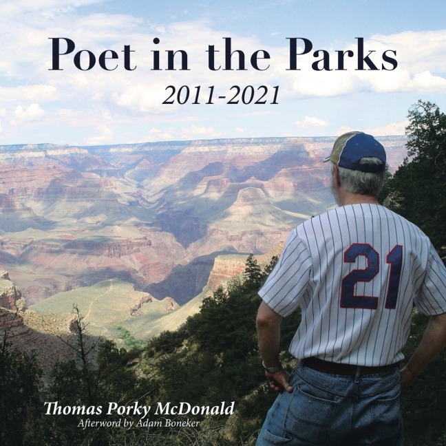 Poet in the Parks: 2011-2021