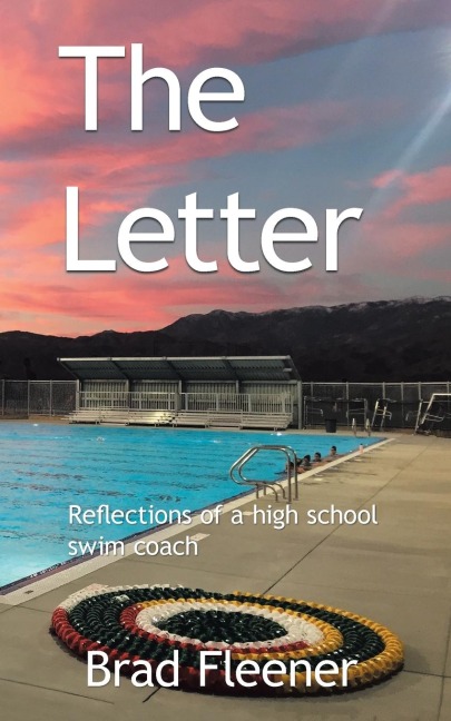 The Letter: Reflections of a High School Swim Coach