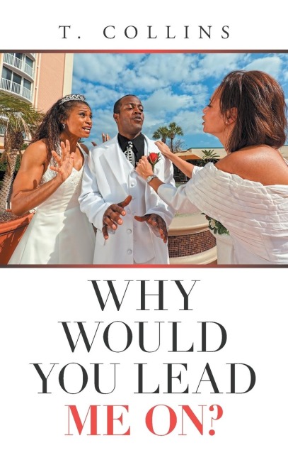 Why Would You Lead Me On?