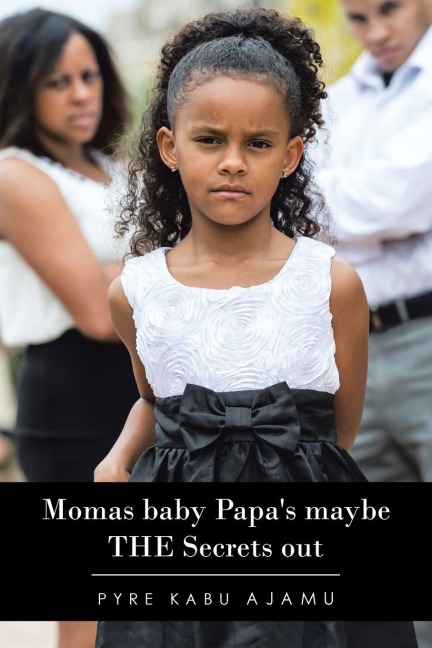 Momas Baby Papas Maybe the Secrets Out