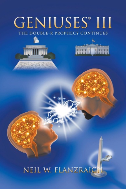 Geniuses® Iii: The Double-R Prophecy Continues