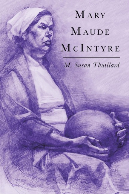 Mary  Maude  Mcintyre