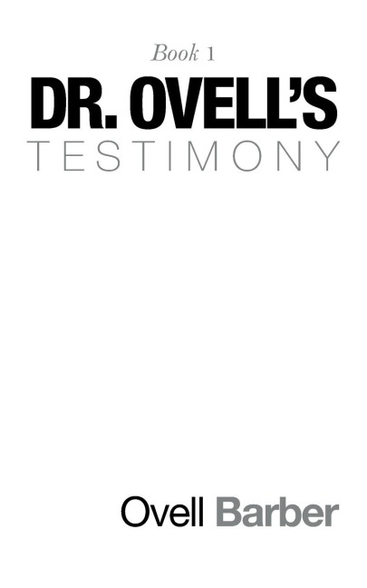 Dr. Ovell's Testimony: Book 1