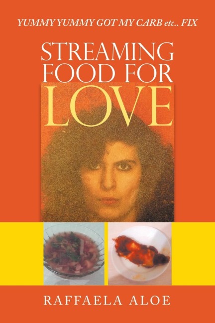Streaming  Food for Love: Yummy Yummy Got My Carb Etc.. Fix