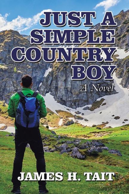 Just a Simple Country Boy: A Novel