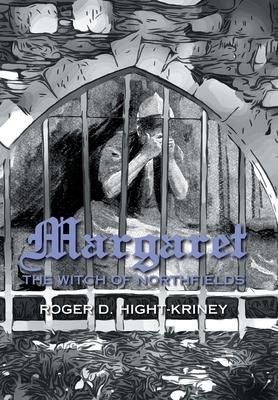 Margaret: The Witch of Northfields