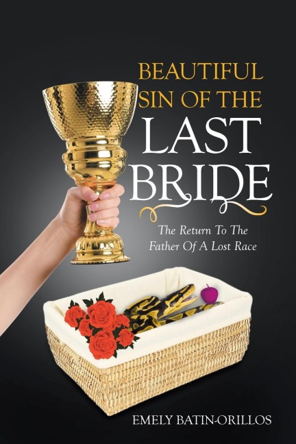 Beautiful Sin of the Last Bride: The Return to the Father of a Lost Race