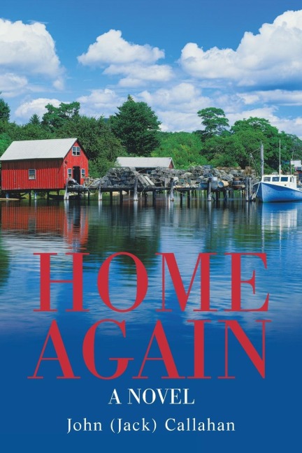 Home Again: A Novel