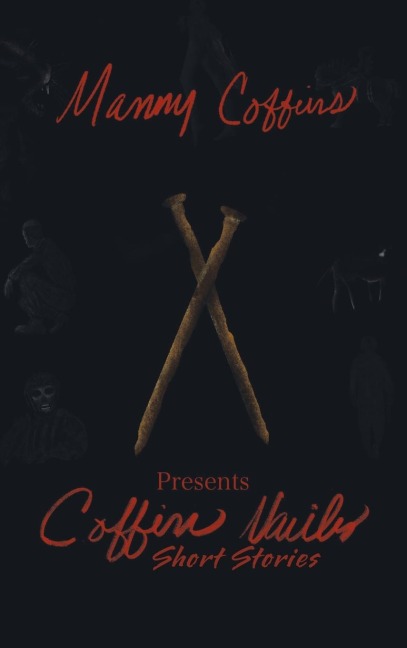 Coffin Nails Short Stories