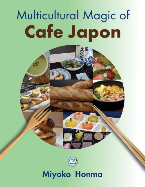 Multicultural Magic of Cafe Japon