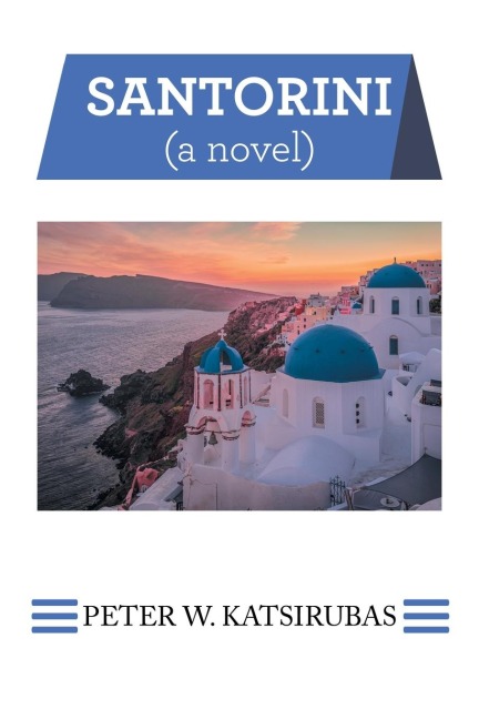 Santorini: A Novel