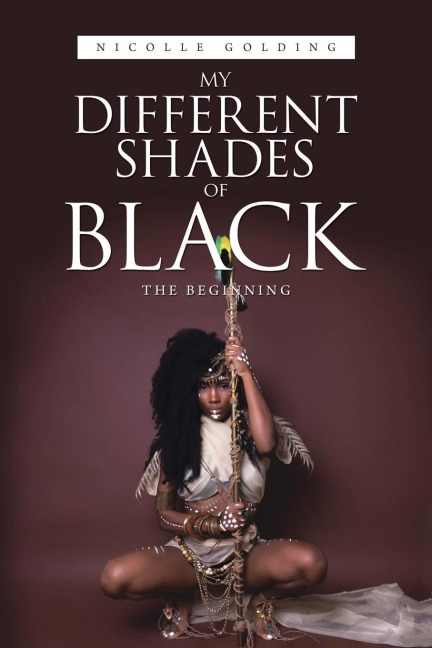 My Different Shades of Black: The Beginning