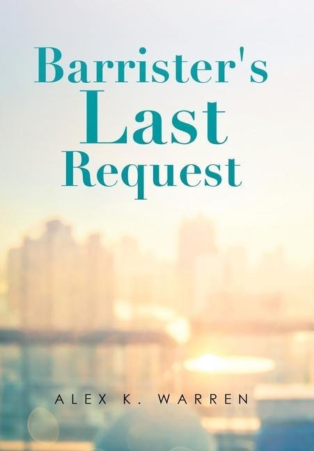 Barristers Last Request