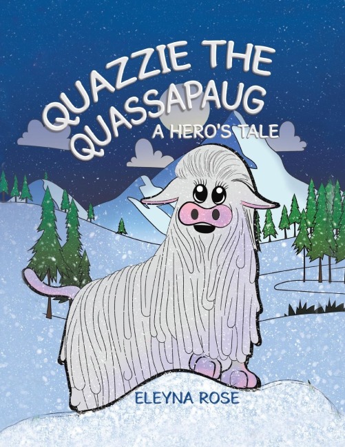 Quazzie the Quassapaug: A Heros Tale