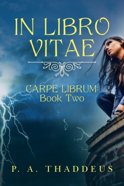 In Libro Vitae: Carpe Librum: Book Two