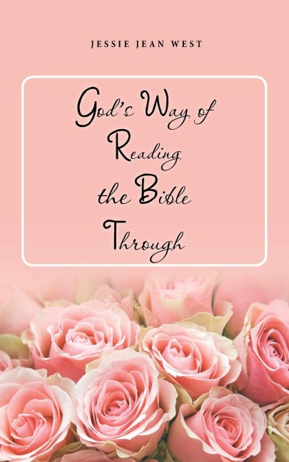 Gods Way of Reading the Bible Through