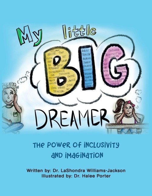 My Little  Big Dreamer: The Power of Inclusivity and Imagination