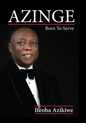 Azinge: Born to Serve