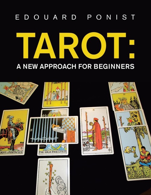 Tarot: a New Approach for Beginners