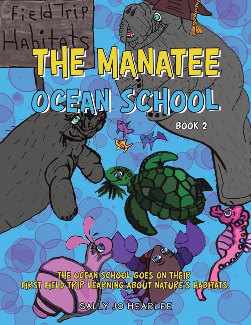 The Manatee Ocean School: Book 2