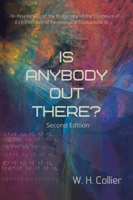 Is Anybody  out  There?: An Assessment of the Probability of the Existence of  Extraterrestrial Technological Civilizations Or