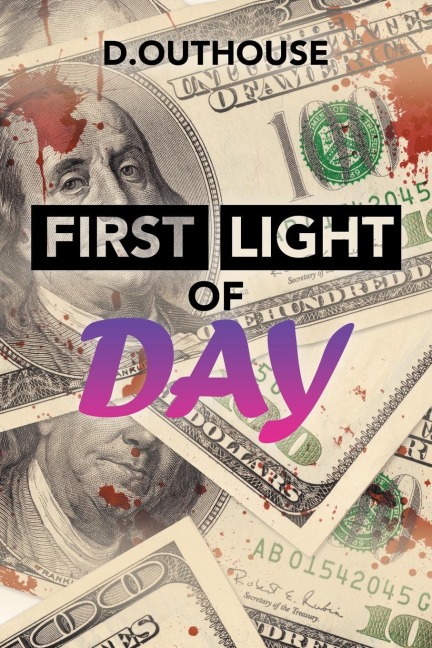 First Light of Day: [Case #01 from the O'Mailey Files]