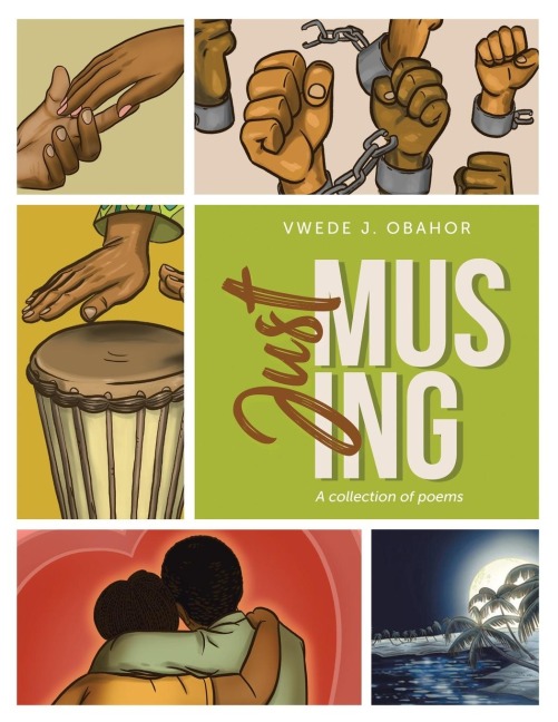 Just Musing: A Collection of Poems