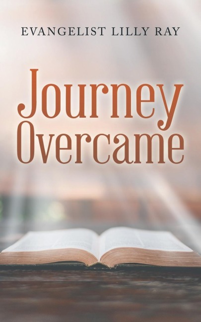 Journey Overcame