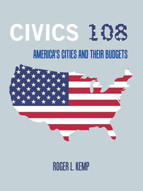 Civics 108: Americas Cities and Their Budgets