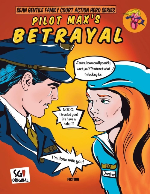 Pilot Max's Betrayal