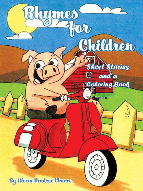 Rhymes for Children: Short Stories and a Coloring Book