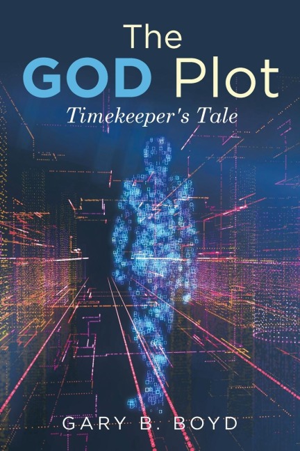The God Plot: Timekeepers Tale