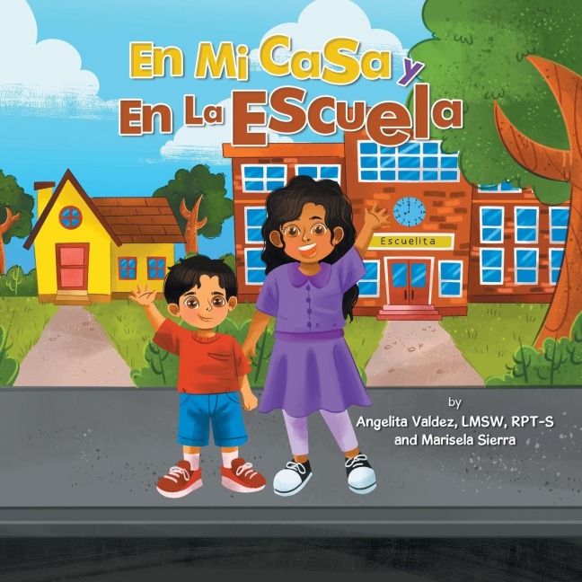 En Mi Casa Y En La Escuela