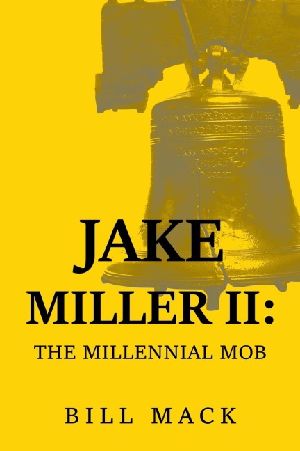 Jake Miller Ii: : The Millennial Mob