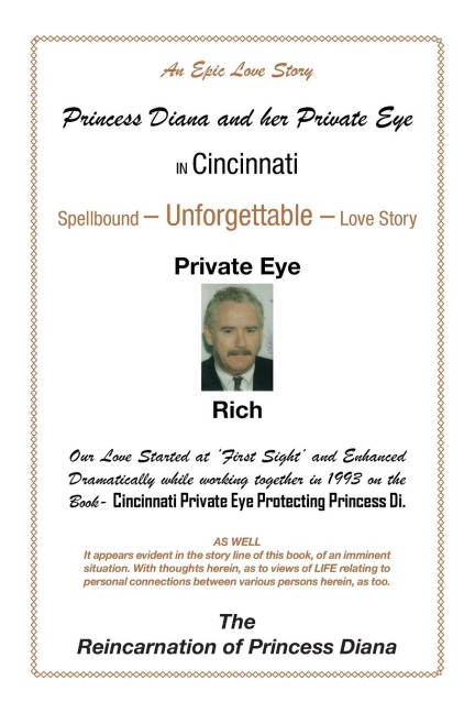 Princess Diana and Her Private Eye      in Cincinnati: Private Eye Rich