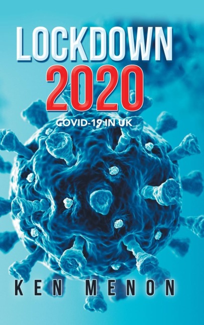 Lockdown 2020: Covid-19 in Uk