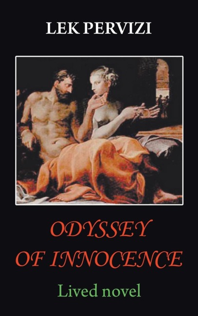 Odyssey  of  Innocence: Lived Novel