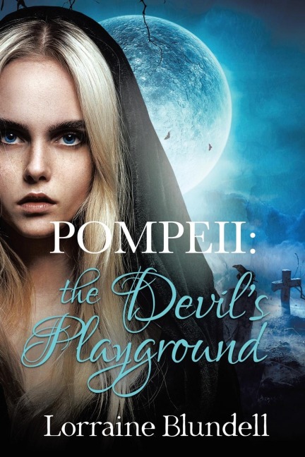 POMPEII: : The Devil's Playground