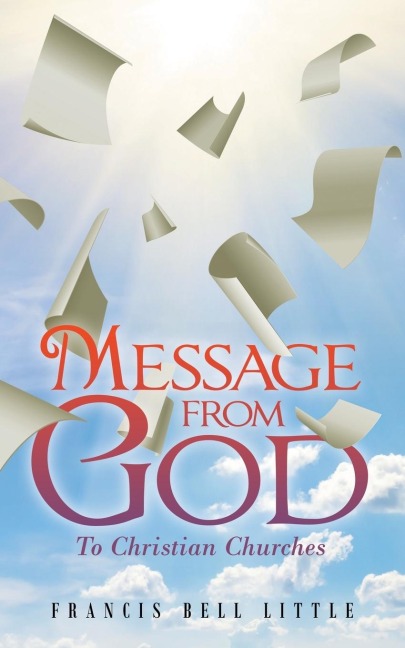 Message from God: To Christian Churches