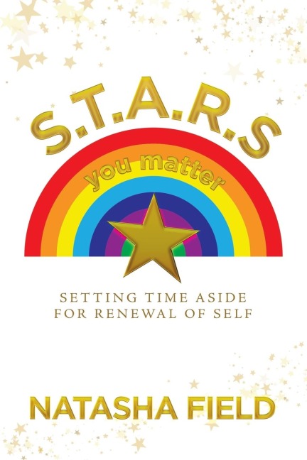 S.T.A.R.S: Setting  Time Aside for Renewal of Self