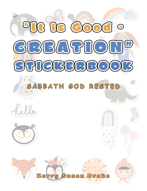 It Is Good - Creation Stickerbook: Sabbath God Rested