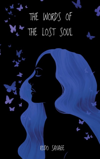 The Words of the Lost Soul